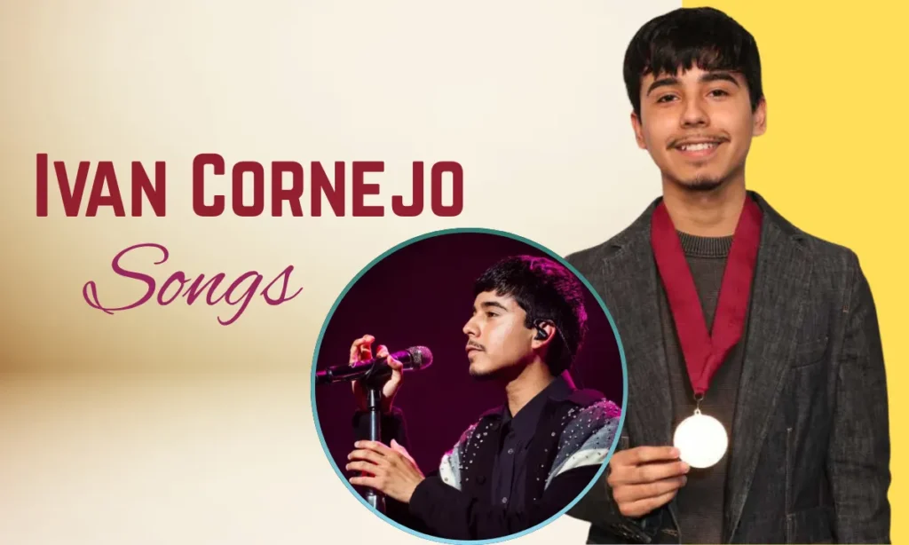 Ivan Cornejo Songs