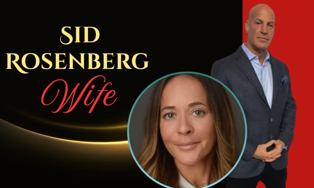Sid Rosenberg Wife 