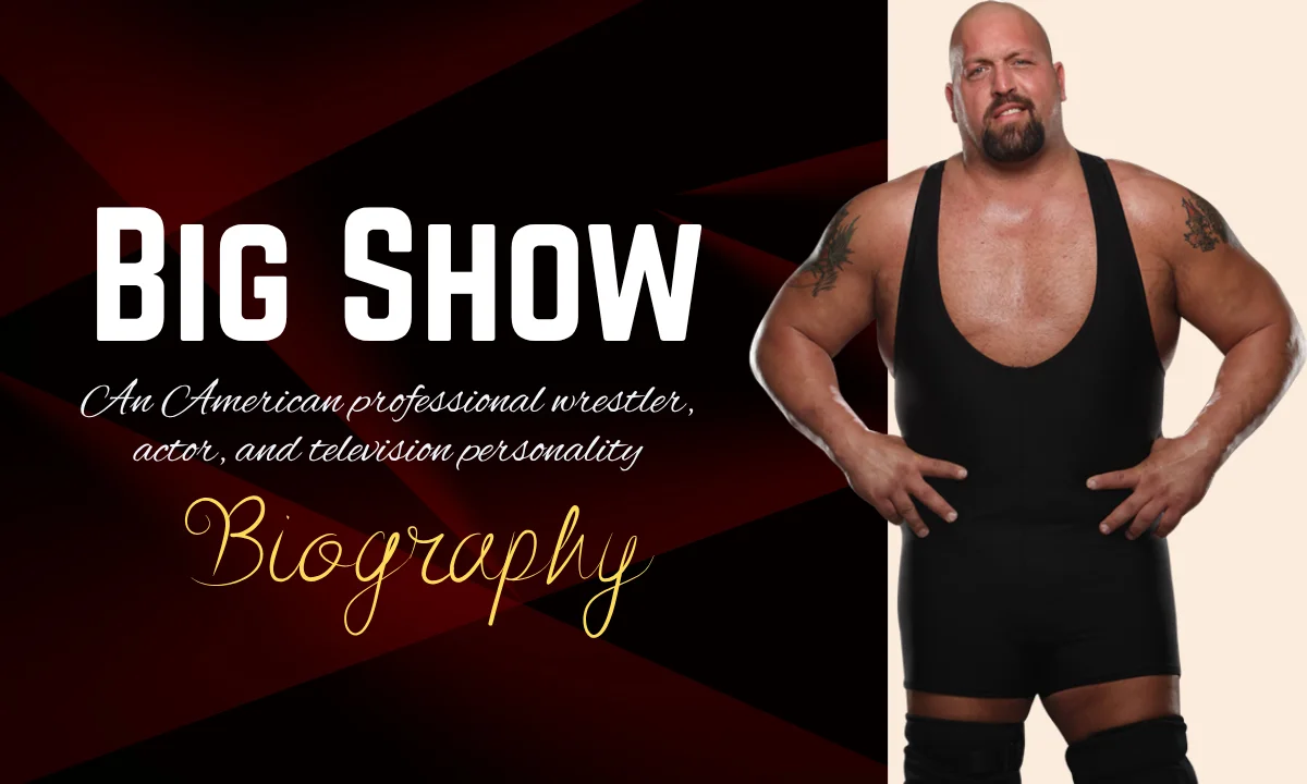 Big Show Wife: Age, Biography, Height, Net Worth, WWE Career, Achievements, and More