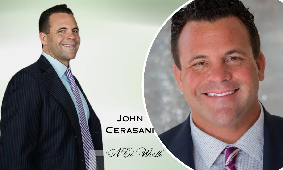 John Cerasani Net Worth: Biography Age, Wife, Business, Career & Success Story